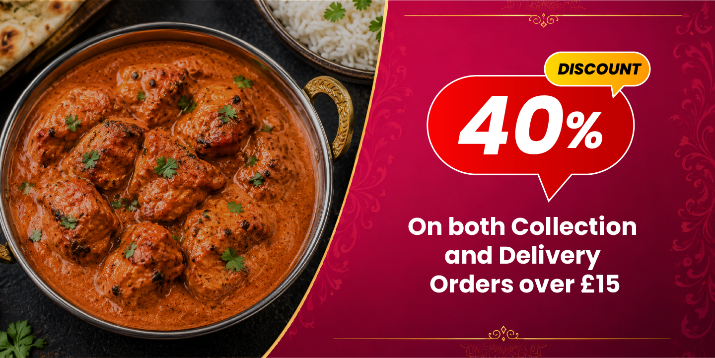 40% Discount On both Collection and Delivery Orders over £15